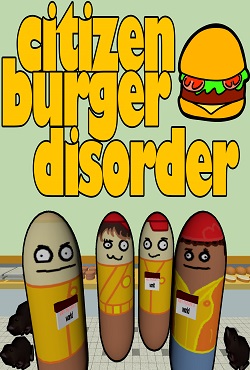 Citizen Burger Disorder Скачать Торрент Бесплатно На ПК