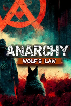 Anarchy Wolf's law