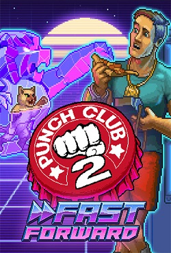 Punch Club 2 Fast Forward